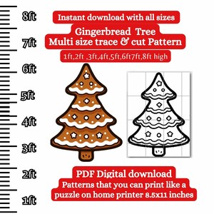May include: Printable gingerbread tree pattern in multiple sizes, from 1 to 8 feet tall. The pattern is shown in color and black and white. The text says "Gingerbread Tree Multi size trace & cut Pattern 1ft, 2ft, 3ft, 4ft, 5ft, 6ft 7ft, 8ft high PDF Digital download Patterns that you can print like a puzzle on home printer 8.5x11 inches"