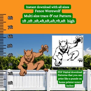 May include: A digital download pattern of a werewolf in a crouching position. The pattern is available in multiple sizes, from 1 to 8 feet high, and can be printed on a home printer. The image shows a brown werewolf illustration on a white picket fence, with a green bush behind it. The image also shows a black and white outline of the werewolf on a grid.