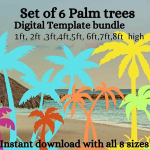 Plantilla PDF de paquete de palmeras de 6 pies, 7 pies y 8 pies, patrón imprimible, trazado y corte, plantilla de Navidad en julio, plantillas, decoraciones para fiestas tiki luau
