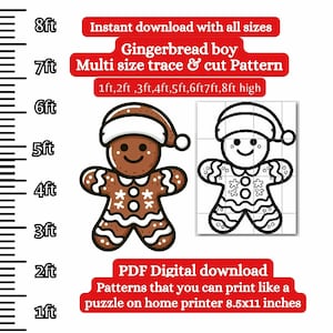 May include: A gingerbread boy pattern with a white hat and decorative icing. The image includes the text "Instant download with all sizes" and "Multi size trace & cut Pattern". The pattern is available in sizes from 1ft to 8ft high.