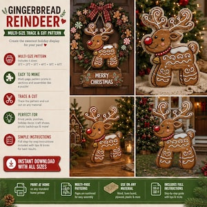May include: A digital pattern for a gingerbread reindeer featuring a brown body with white icing details, a red nose, and a small bell. The text reads GINGERBREAD REINDEER, MULTI-SIZE TRACE & CUT PATTERN, and MERRY CHRISTMAS. Includes 6 sizes from 1FT to 6FT.