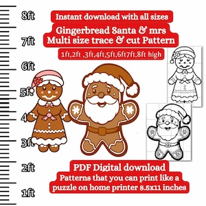May include: Printable gingerbread Santa and Mrs. Claus pattern in multiple sizes. The pattern includes a black and white outline for coloring. The pattern is designed to be printed on an 8.5x11 inch home printer.