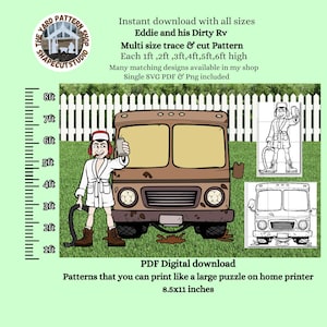 May include: Digital download of a cartoon illustration featuring a brown RV and a character in a bathrobe holding a vacuum cleaner. The image includes text that reads "Eddie and his Dirty RV" and a height chart.