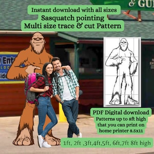 May include: A digital download pattern of a Sasquatch pointing, available in multiple sizes from 1 to 8 feet tall. The pattern is designed to be printed on a standard 8.5x11 inch home printer.