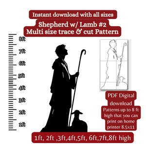 May include: Black silhouette of a shepherd with a staff and a lamb. The image includes a ruler with measurements in feet, showing the shepherd is 8 feet tall. The text "Shepherd w/ Lamb #2 Multi size trace & cut Pattern" is at the top of the image. The text "PDF Digital download Patterns up to 8 ft high that you can print on home printer 8.5x11 1ft, 2ft, 3ft, 4ft, 5ft, 6ft, 7ft, 8ft high" is at the bottom of the image.