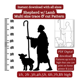 May include: Black silhouette of a shepherd with a staff and a lamb. The image includes a ruler with measurements in feet, showing the different sizes available for download. The text "Shepherd w/ Lamb Multi size trace & cut Pattern" is at the top of the image. The text "PDF Digital download Patterns up to 8 ft high that you can print on home printer 8.5x11 1ft, 2ft, 3ft, 4ft, 5ft, 6ft, 7ft, 8ft high" is at the bottom of the image.