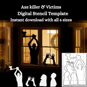 May include: A digital stencil template for Halloween decorations featuring a silhouette of a person holding an axe and several victims. The template is available in six sizes.  "Axe killer & Victims Digital Stencil Template Instant download with all 6 sizes"