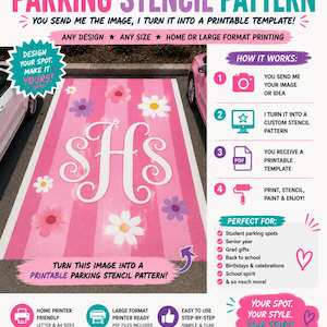 May include: A DIY printable parking stencil pattern service advertisement. The graphic features a pink striped parking space design with a white monogram 'sHs' and flower accents. Text includes 'DIY PRINTABLE PARKING STENCIL PATTERN' and 'HOW IT WORKS' with numbered steps for custom template creation.