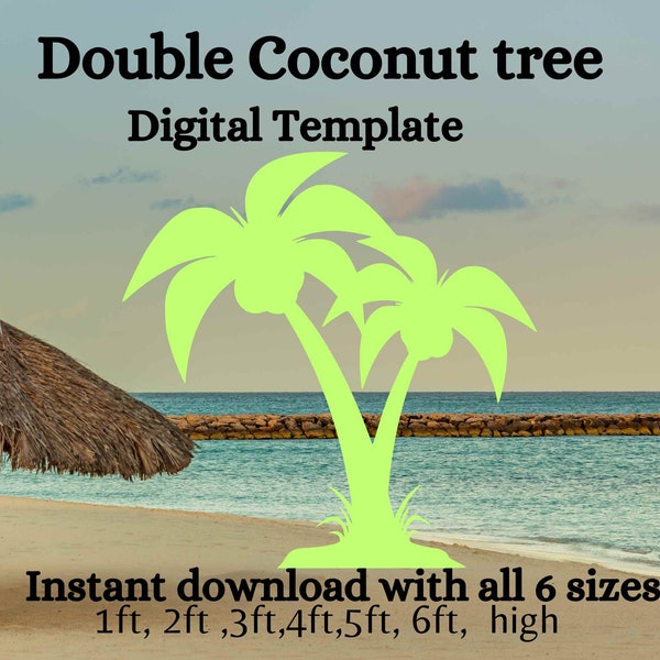 4ft 5ft 6ft Double coconut tree PDF template ,Printable trace and Cut, Christmas in july Template, Stencils. palm tree decorations party