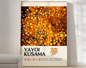 May include: A poster featuring a colourful abstract artwork by Yayoi Kusama. The artwork is a pattern of overlapping circles in shades of yellow, orange, and brown. The poster includes the artist's name, "Yayoi Kusama", and the title of the artwork, "夢", in Japanese characters. The poster also includes the name of the museum where the artwork is displayed, "Musée d'Art Moderne de la Ville de Paris."
