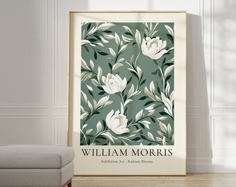 May include: A framed poster with a floral design featuring white flowers and green leaves. The poster has the text "WILLIAM MORRIS" and "Exhibition Art - Radiant Blooms" at the bottom.