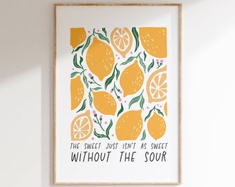 Lemon Inspirational Quote Wall Art - 'Sweet Isn't Sweet Without Sour' Kitchen Decor, Boho Poster, Funky Wall Art, Retro Print, Colorful Home