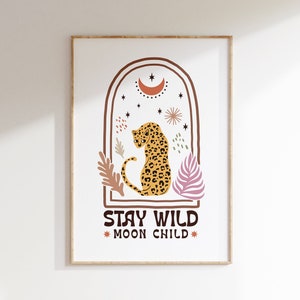 Stay Wild Moon Child - Cosmic Boho Poster, Flower Market Print, Indie Room Decor, Hippie Wall Art, Trendy Wall Art, Danish Pastel Poster