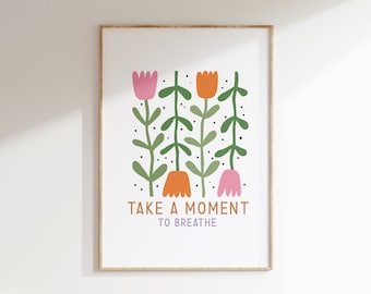 Prenditi un momento per respirare - Stampa del mercato dei fiori consapevole per l'arredamento della casa, Arte della parete Boho, Arredamento della camera Indie Pastello danese, Poster d'arte botanica