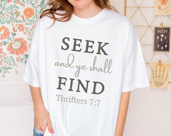 Funny Bible Verse Thrift Shirt Unisex Christian Thrifting Tee College Thrift Girl Gift Thrift Mom Shirt Faith Based Humor Tee Thrift Clothes