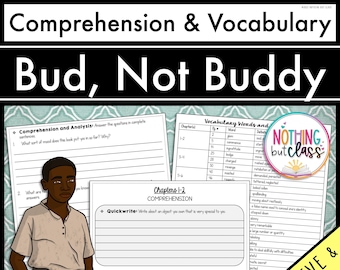 Bud, Not Buddy | Comprehension and Vocabulary by chapter | Guided Reading | Worksheets | Printable and Digital