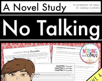 Peut inclure: Un guide d'étude pour le roman "No Talking" d'Andrew Clements. L'image présente des feuilles de travail avec des questions sur le livre, notamment l'analyse des personnages et la compréhension. Une illustration de dessin animé d'un garçon avec un doigt sur ses lèvres est également incluse.