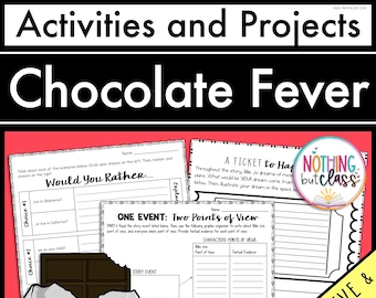 Chocolate Fever | Reading Response Activities and Projects | Guided Reading | Worksheets | Printable and Digital