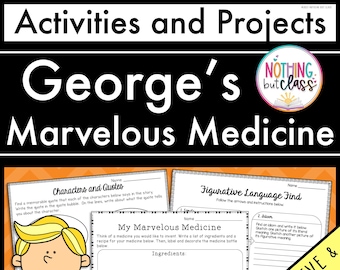 George's Marvelous Medicine | Reading Response Activities and Projects | Worksheets | Printable and Digital
