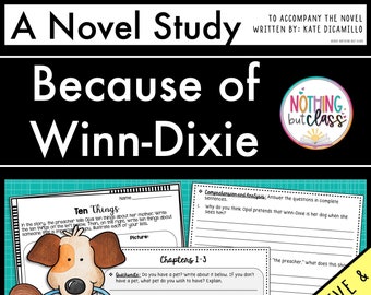 Because of Winn-Dixie Novel Study Unit | Literature Guide | Comprehension Worksheets | ELA Homeschool | Reading Activities | Unit Study