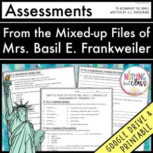 May include: A printable assessment for the novel "From the Mixed-up Files of Mrs. Basil E. Frankweiler" by E.L. Konigsburg. The assessment includes multiple choice, short answer, vocabulary matching, and fill-in-the-blank questions. The assessment is designed for chapters 1-8 of the novel.