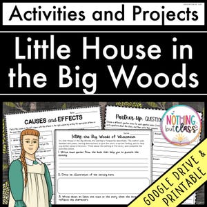 May include: Black and white printable worksheets for a "Little House in the Big Woods" unit study. The worksheets include activities such as matching causes and effects, writing questions, and drawing illustrations. The worksheets are designed for pupils to learn about the setting of the book.