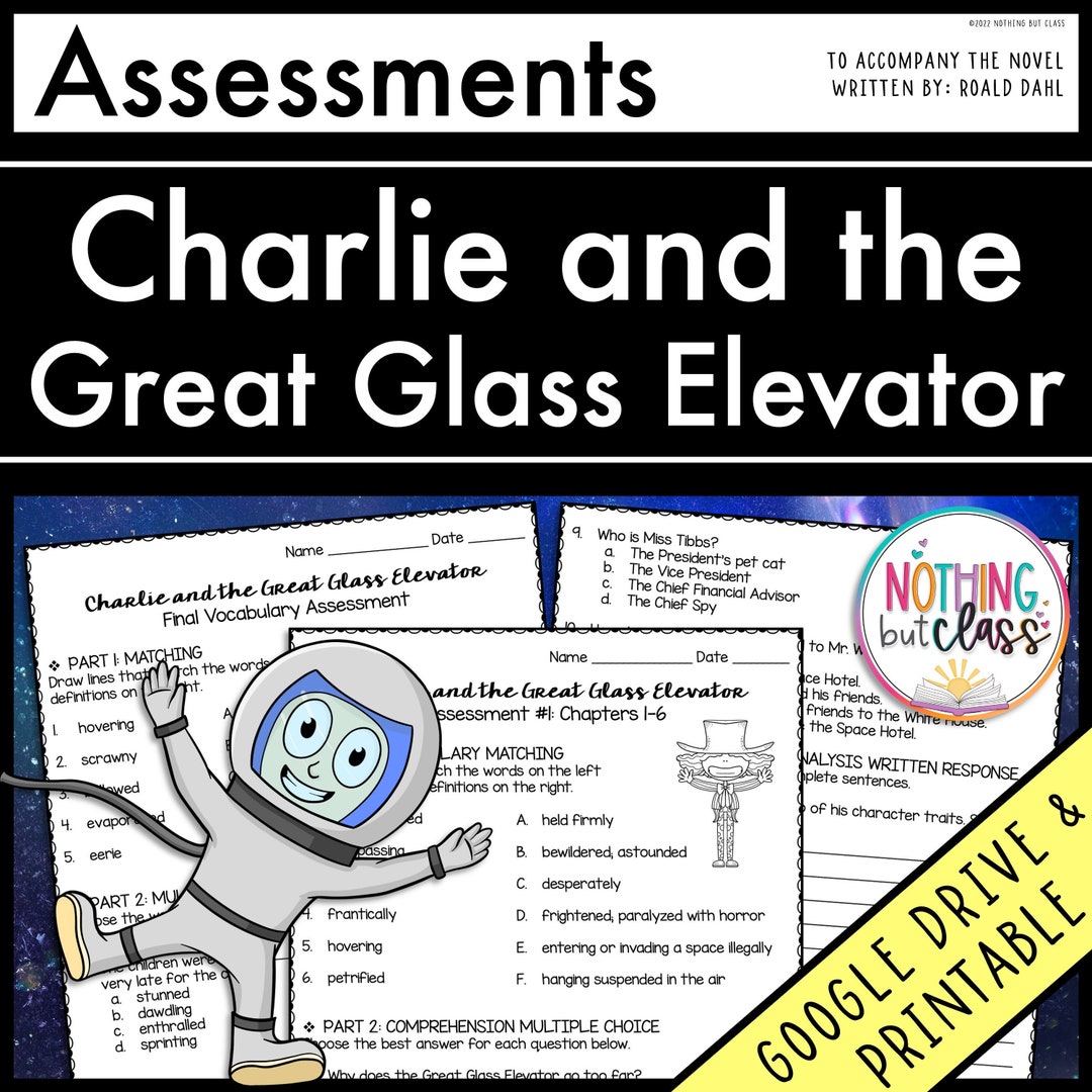 Charlie and the Great Glass Elevator by Roald Dahl Tests Quizzes Assessments Printables for