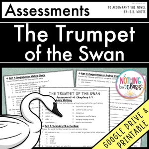 May include: Black and white printable worksheet with a swan illustration. The worksheet is titled "The Trumpet of the Swan Assessment #1 Chapters 1-9". The worksheet includes multiple choice, short answer, and vocabulary matching questions.