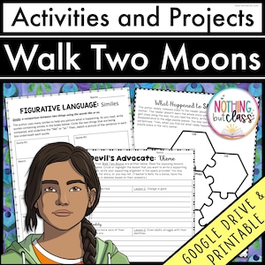 May include: Black and white printable worksheets for a novel study of the book "Walk Two Moons". The worksheets include activities for figurative language, theme, and a puzzle activity. The worksheets are labelled with the title "Nothing but Class".
