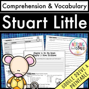 May include: Printable worksheet for a book study of "Stuart Little" by E.B. White. The worksheet includes vocabulary, short answer, multiple choice, and true or false questions. The worksheet features a cartoon illustration of Stuart Little.