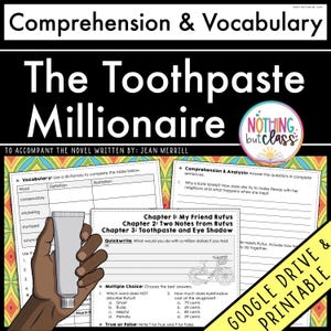 El millonario de la pasta de dientes / Comprensión y vocabulario por capítulos / Lectura guiada / Hojas de trabajo para el estudio de la novela