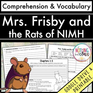 May include: A printable worksheet for the book "Mrs. Frisby and the Rats of NIMH". The worksheet includes comprehension and vocabulary activities for chapters 1-3. The worksheet features illustrations of a rat and a cat.