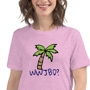 WWJBD? What would Jimmy Buffett do? Jimmy Buffett merch, Jimmy Buffett t-shirt, Women's Relaxed T-Shirt