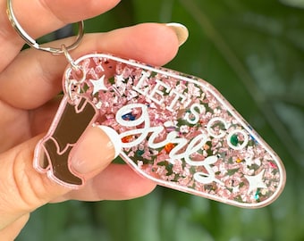 Let's Go Girls Keychain I Acrylic Keychain I Glitter Keychain I Motel Keychain I Country Western Keychain I Bachelorette Gift I Shania Twain