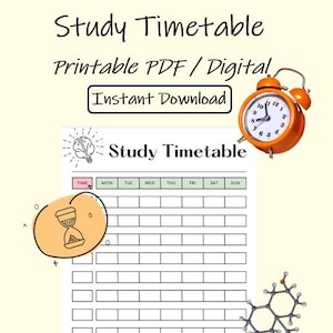 May include: A printable study timetable with a black and white grid layout. The timetable has columns for each day of the week and rows for time slots. The text "Let's do this!" is written in green at the bottom of the page.