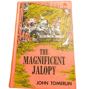The Magnificent Jalopy by John Tomerlin- RARE BOOK - Hardcover - Ex-library - 1971 Sixth Print Edition