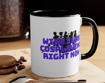 J'aimerais cosplayer une tasse (11oz)