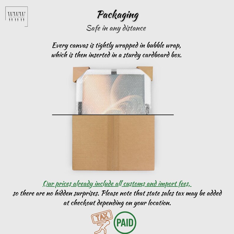 May include: A canvas print, wrapped in bubble wrap and packaged in a sturdy cardboard box. The image includes text that reads "Packaging, Safe in any distance".