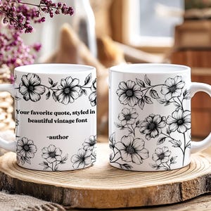 Personalized Book Quote Mug - Linocut Peonies Ceramic Coffee Cup | Custom Quote & Name