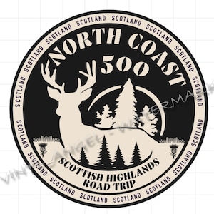May include: Circular black and cream-colored graphic with the text "North Coast 500" and "Scottish Highlands Road Trip." A stag silhouette is centered, with pine trees and thistles. The word "Scotland" is repeated around the border.