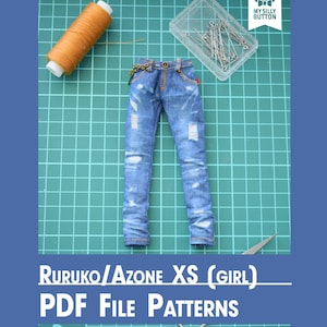 Patrones de costura en PDF "Jeans" para AzoneXS/Ruruko/Obitsu22 con instrucciones fotográficas paso a paso (en inglés)