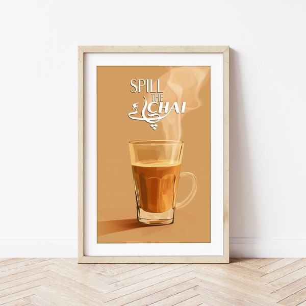 Spill the Chai (Tea) - South Asian Digital Print Wall Art - Desi Kitchen & Dining Art