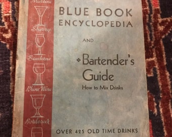 Libro de cócteles de 1934: "Blue Book Encyclopedia and Bartender's Guide" Mezcla de bebidas