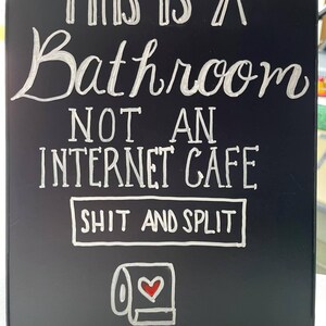 Funny Bathroom Chalkboard Signs