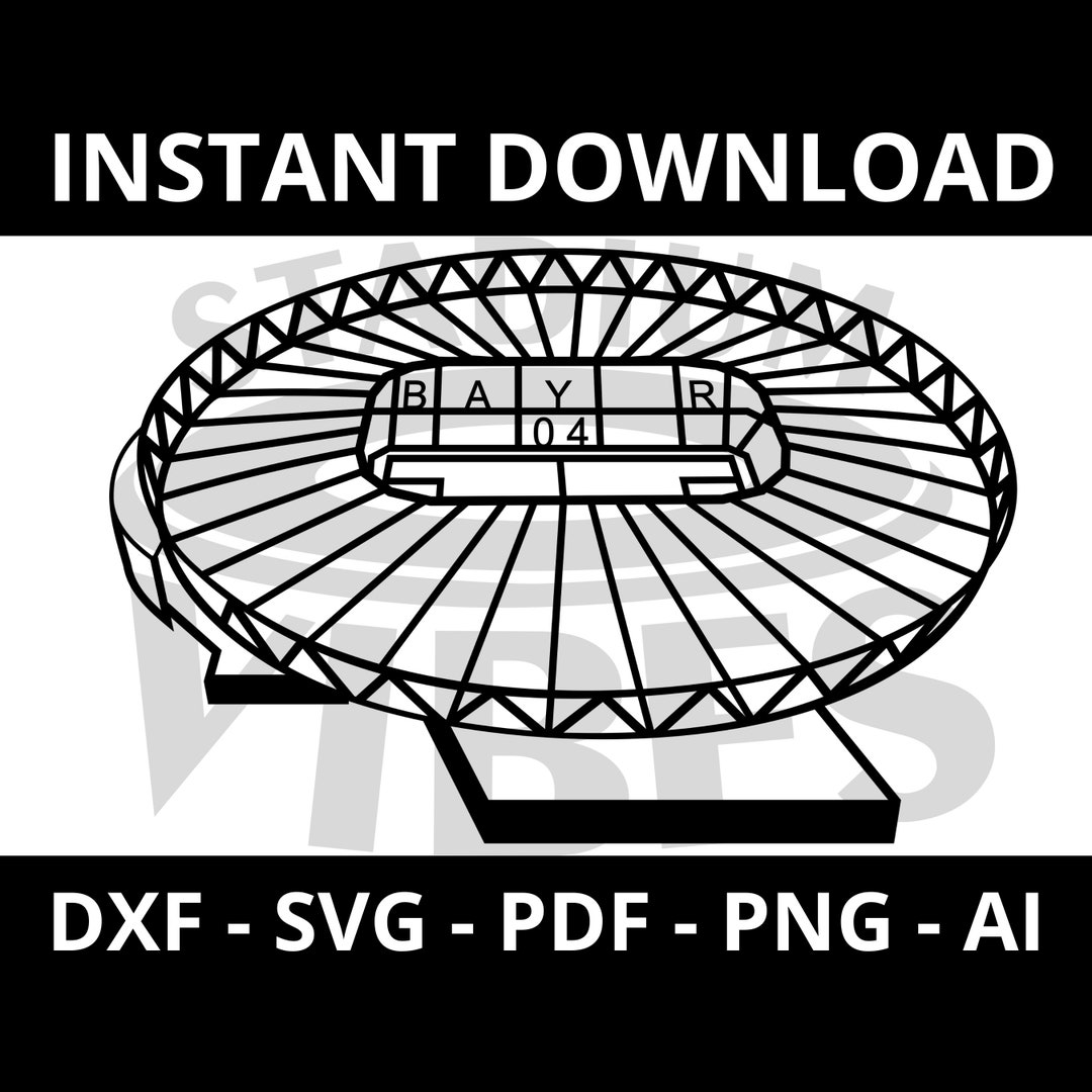Leverkusen Stadium Laser Cut File Leverkusen Football Stadium Etsy