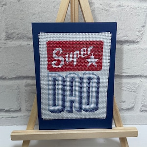 Super Pai, Cartão de Dia dos Pais, Cartão para o Papai, Presente de Dia dos Pais, Feito à mão, Ponto Cruz, Aida 14, DMC. Produto finalizado.