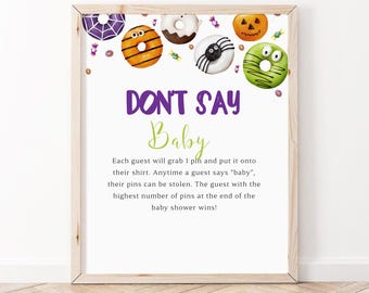 Halloween Donuts and Diapers Baby Dont Say Baby Sign, Girl Donut Baby Shower, Sweets Sprinkle Baby Shower, Donuts Baby Shower Sign, BBS94