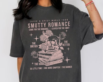 Smut Booklover Shirt, Dark Romance Merch, Smut Reader T Shirt, Spicy Book Club TShirt, Smutty Distressed Band Tee, Skeleton Book T-Shirt