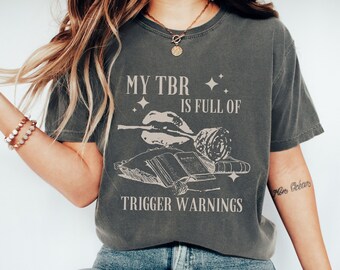 My TBR is Full of Trigger Warnings Shirt, Spicy Death by TBR Booklover T Shirt, Smut Book Shirt, Dark Romance, Smut Stuff, Smut Lover Fan