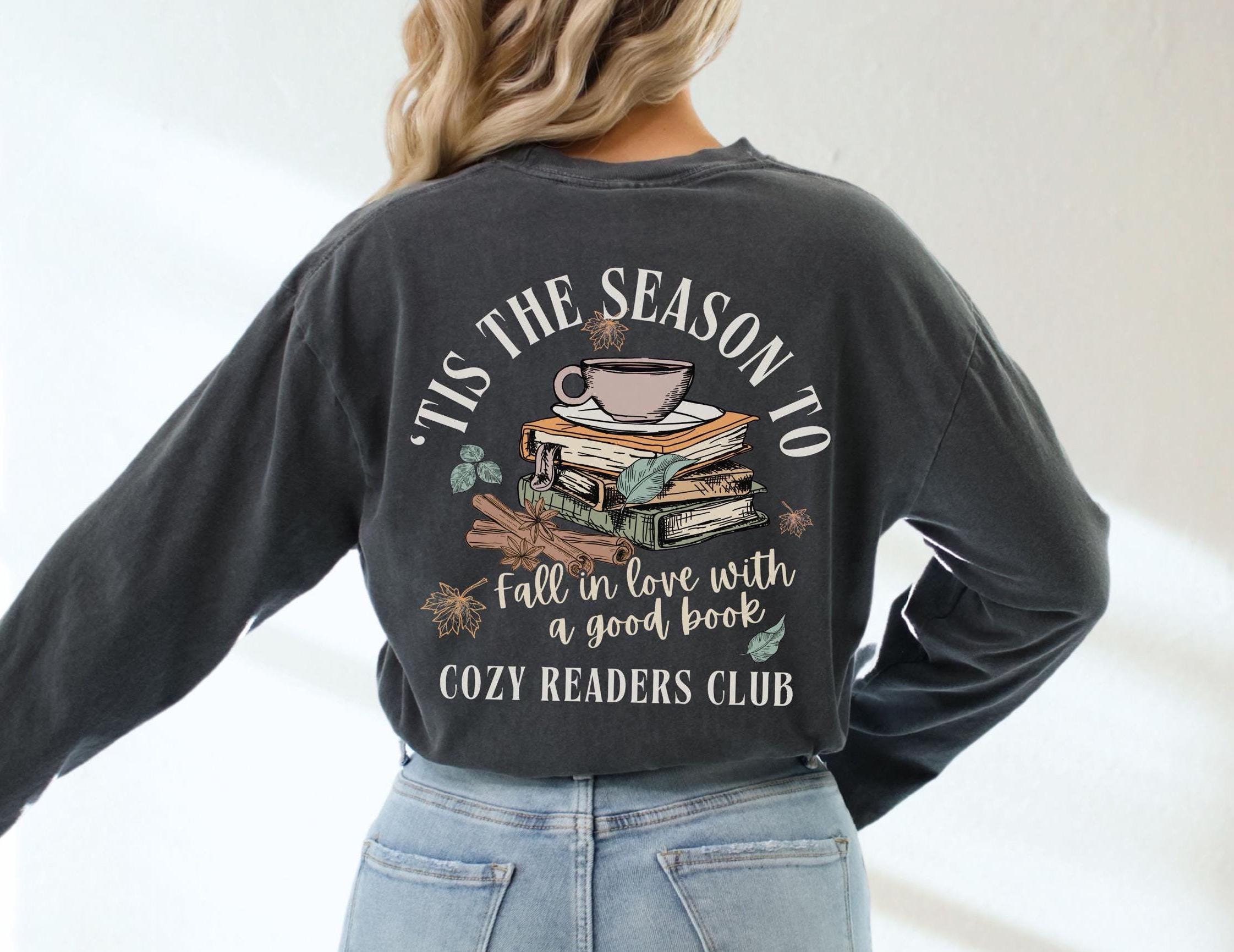 Tis The Season To Fall In Love With A Good Book Cozy Readers Club Shirt For Fall Bookworm, Library Tee, Autumn Reader Fall Bookish Goodies